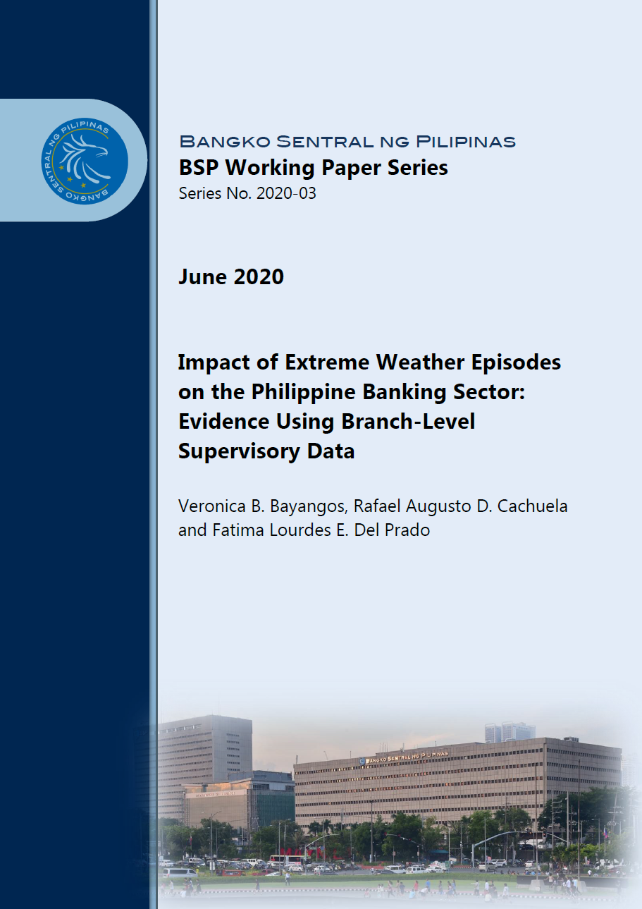 BSP Impact of Extreme Weather Episodes on the Philippine Banking Sector Evidence Using Branch-Level Supervisory Data Image